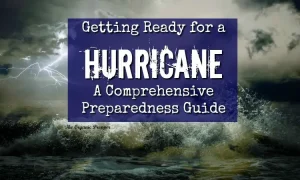 Getting Ready for a Hurricane: A Comprehensive Preparedness Guide (with a FREE Printable Shopping List)